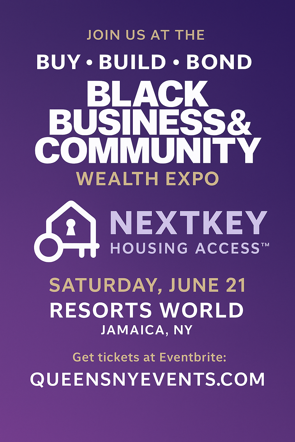 Buy • Build • Bond Black Business & Community Wealth Expo